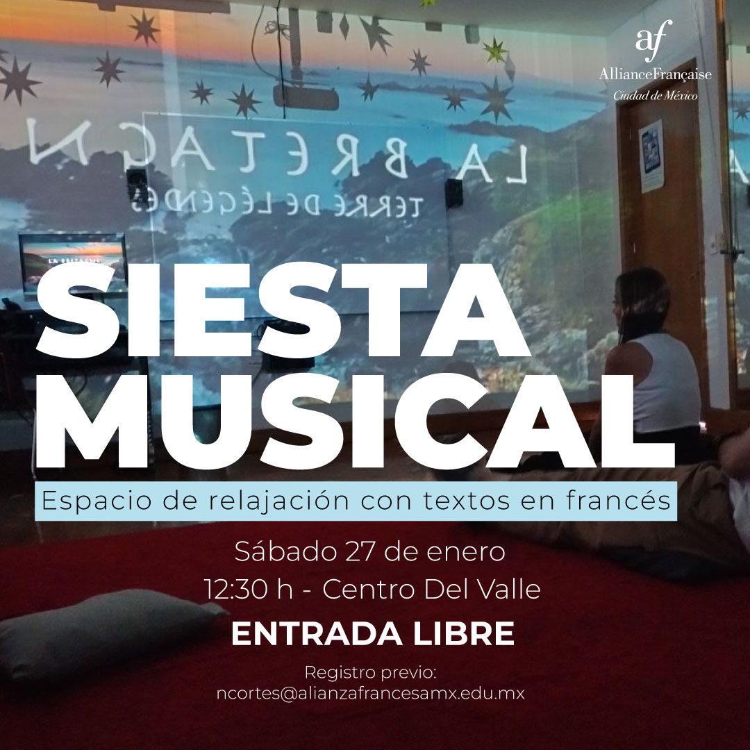 AFMexico's tweet photo. ¿Quieres salir de la rutina? ¡La #SiestaMusical es el espacio ideal! Se trata de un espacio de relajación donde escuchas textos y música en francés para relajarte.
ENTRADA LIBRE - TODO PÚBLICO
✴︎ 27 de enero
✴︎ 12:30 h
#ActividadesAFMX https://t.co/Ln3OXokfrG