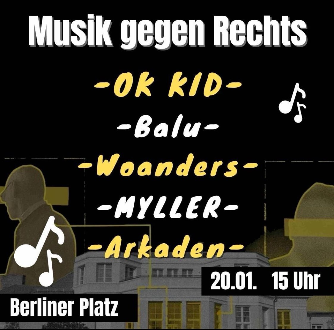 Fuchsbau_22's tweet photo. Musik gegen Rechts
-@OKKIDMUSIK -
-#Balu-
-#Woanders -
-#MYLLER-
-#Arkaden -
Morgen, 20.01. 15 Uhr
#BerlinerPlatz #Gießen #GI2001 #Jan24 https://t.co/74zDt72Ltc