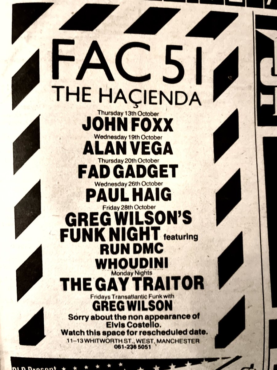 The Hacienda advert - Run DMC, Greg Wilson, Paul Haig, Alan Vega, Fad Gadget, and more. Including Elvis Costello non-appearance. New Musical Express, 15 October 1983. @paulhaig