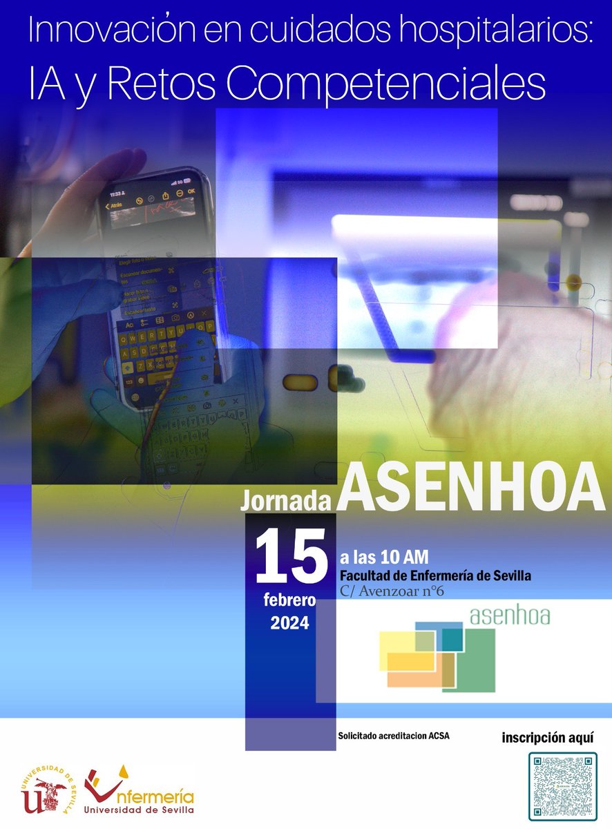 asenhos's tweet photo. 📣📣Os invitamos a nuestra Jornada "Innovación en Cuidados hospitalarios:IA y Retos Competenciales"
📌Hablaremos de tecnología y #Enfermería
📌Celebraremos asamblea de socios y elecciones  junta directiva
📌Jornada gratuita
📌Inscripción QR o https://t.co/1BzPJszZHU
#JornadaTopIA https://t.co/ZYFa13grfU