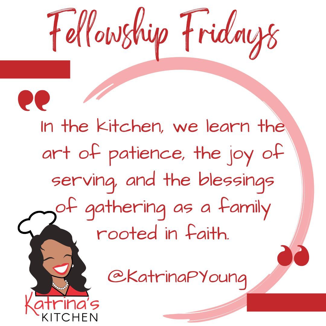 We celebrate the sacred space of the kitchen—a place where each dish is a lesson, each serving is an act of love, and every gathering is a blessing. 

Purchase my cookbook today on <a href="/amazon/">Amazon</a> 

#FellowshipFridays #KatrinasKitchen #Amazon #blackauthor #cookbook #KitchenWisdom