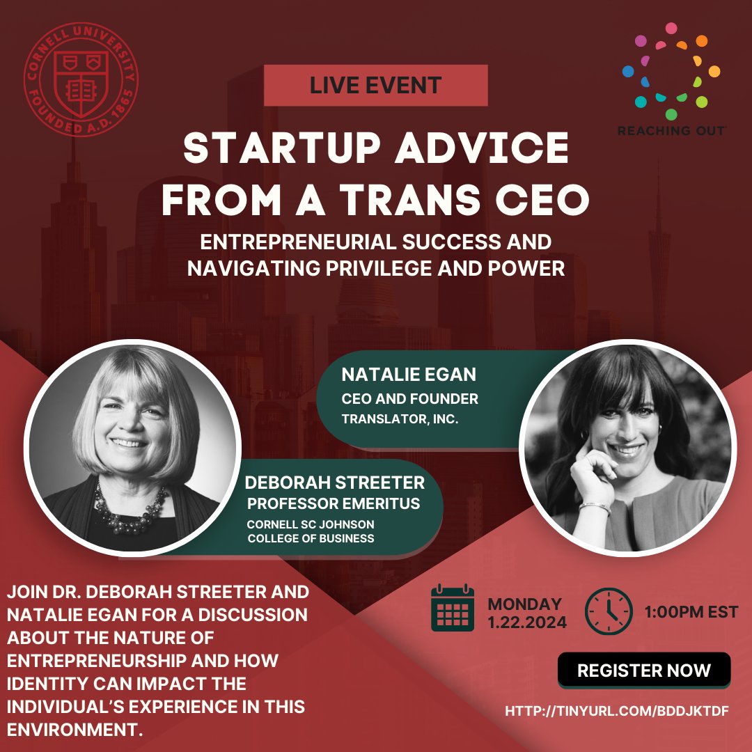 Join Cornell University's virtual event 'Startup Advice From a Trans CEO' on January 22 at 1 PM EST. Dr. Deborah Streeter and Natalie Egan will discuss entrepreneurship and how identity can impact entrepreneurship. Register using this link: bit.ly/3Hqsxdf