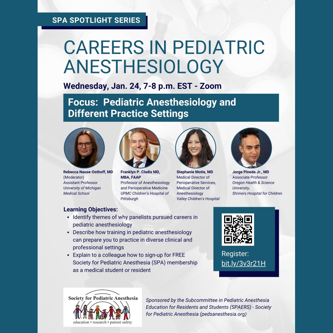 Join us for our next SPA SPOTLIGHT SERIES Focus: Pediatric Anesthesiology and Different Practice Settings Wednesday, Jan. 24, 7-8 p.m. EST - Zoom Register: bit.ly/3v3r21H Download Flyer: ow.ly/e9ih50QnTNq #PedsAnes #Webinar #PediatricAnesthesiology