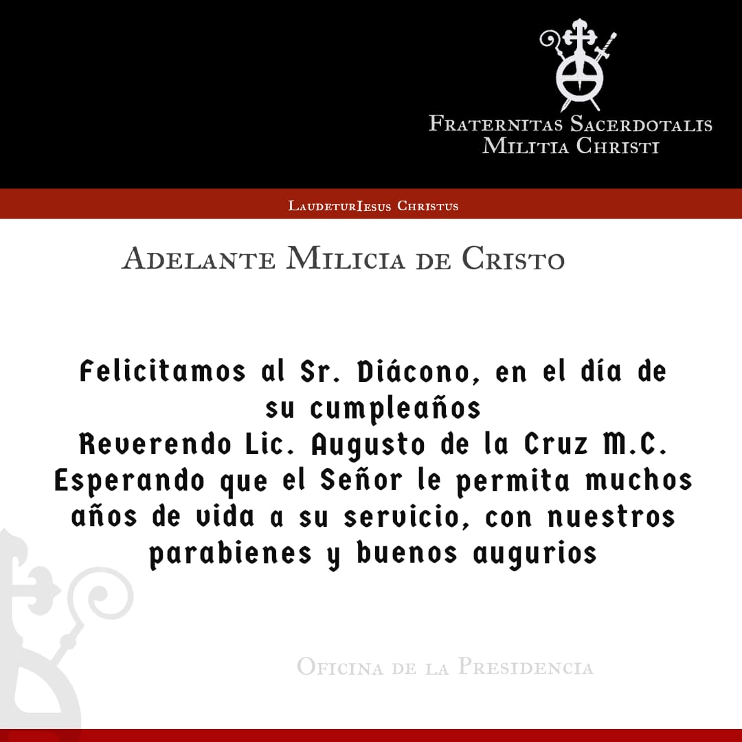 Feliz cumpleaños Reverendo Augusto de la Cruz