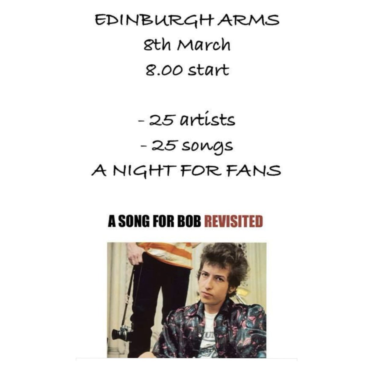 #BobDylan fans! Come and celebrate the man who revolutionised music at the Edinburgh Arms on March 8th at 8pm. 25 artists performing 25 of his songs. I'm hosting and performing 'Saved' from his #Christian phase. Obviously. Be great to see you! #SongForBob