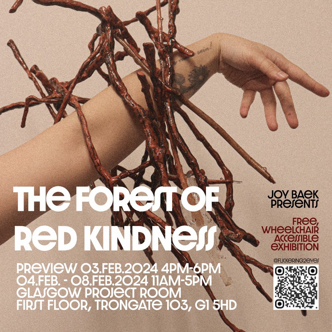 thegpr's tweet photo. The Forest of Red Kindness, presented by Joy Baek
Preview: 03. Feb.2024 4 pm-6 pm
Open: 04-08. Feb 2024 11 am-5 pm 

The Forest of Red Kindness is an exhibition exploring the implications of generational family values imposed on Korean women. https://t.co/UWFHtLmjHD