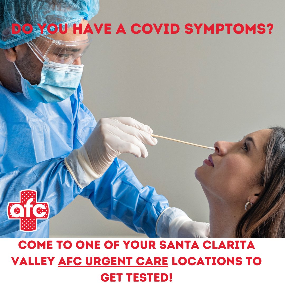 AFC Urgent Care offers Covid Tests with no appointment necessary! Walk in today to either of our Santa Clarita Locations. #SCV #SantaClaritaValley