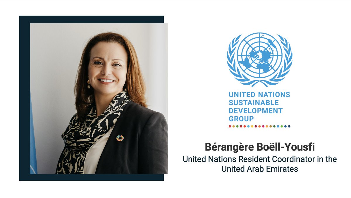 Congratulations to @BBoell, appointed by @UN chief @antonioguterres, leading our @UN_UAE team on the ground to advance the #GlobalGoals and leave no one behind. ⏩bit.ly/BerangereBoell…
