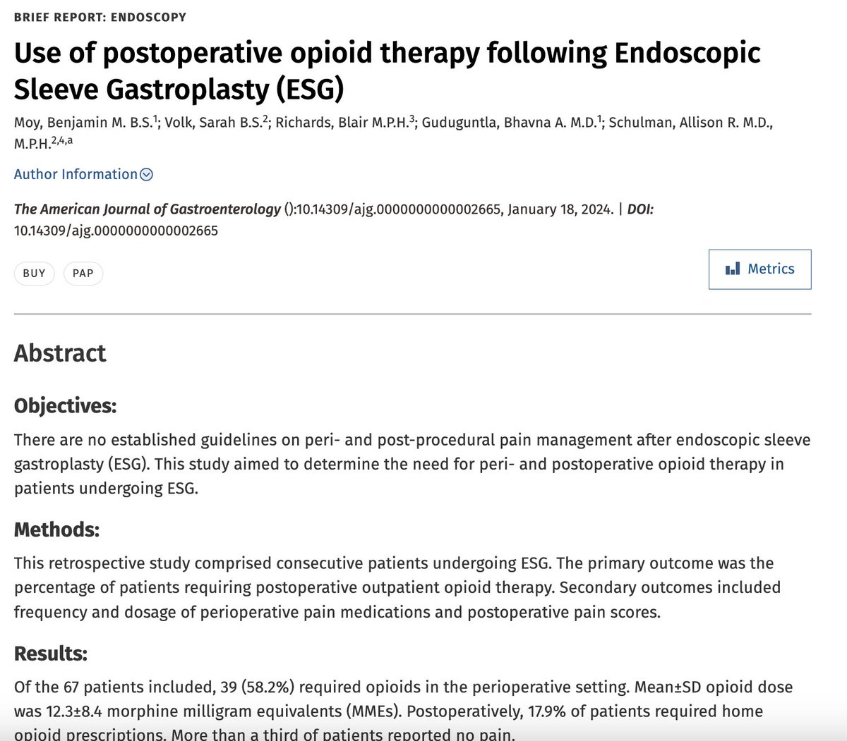 Excited to share our study on postop opioid use post-ESG @AmJGastro! 💊 58% pts required peri-op opioids, only 18% required home opioid rx 🙂 37% pts reported no pain w/in 24h ➡️ Postop opioids for pain should be tailored post-ESG Huge thank you to @allie_schulman @bhavnagud!