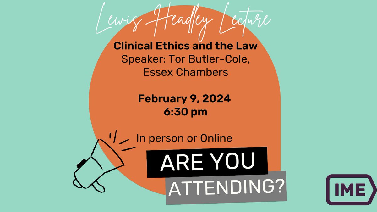 For those with an interest in clinical ethics and law, keen to learn more and mingle with like minded individuals. There is still time to book a place to attend! Info: ime-uk.org/events-and-new… #medicalethics #bioethics #medicallaw @JME_BMJ @IMEPostgrad