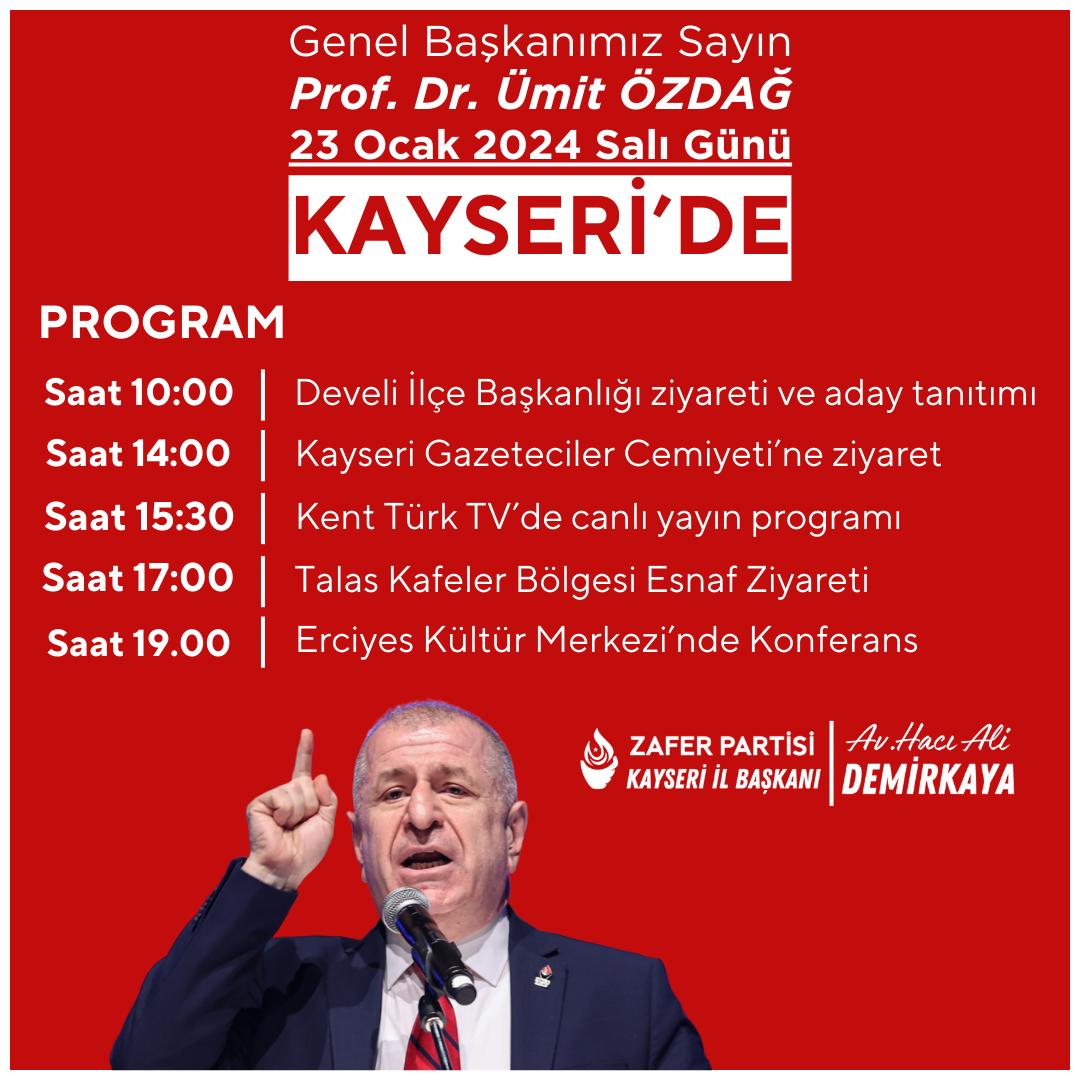 Genel Başkanımız Prof. Dr. Ümit Özdağ 23 Ocak 2024 Salı günü Kayseri'de! Bekleriz... @umitozdag @ZaferPartisi38 #UmitÖzdagKayseride