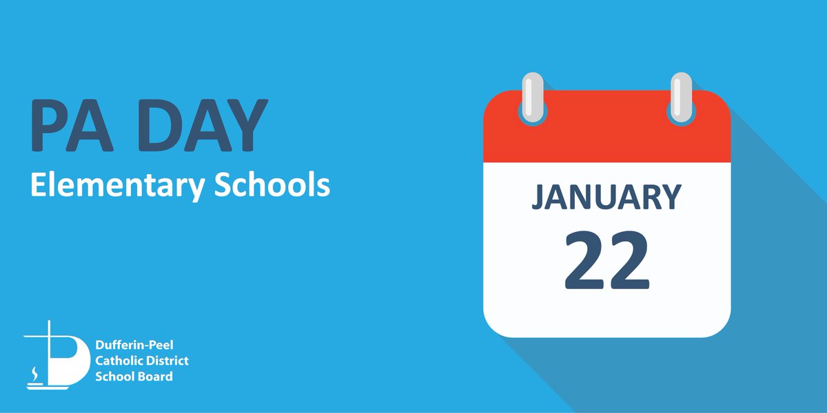REMINDER: Monday, January 22 is a PA Day for DPCDSB elementary schools. 📅School Year Calendar: dpcdsb.org/schools/school…