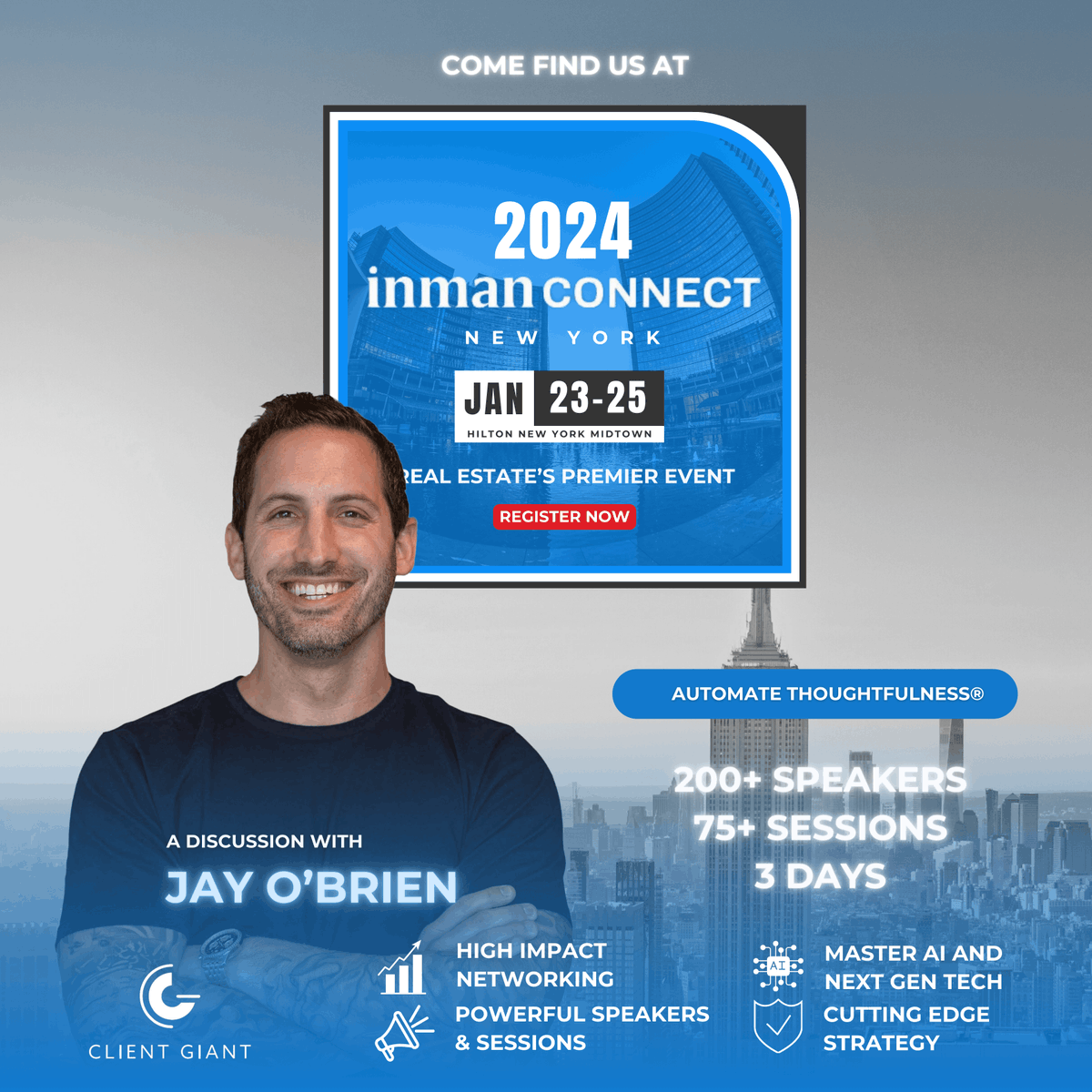 theclientgiant's tweet photo. We're thrilled to announce that @theclientgiant Co-Founder, Jay O'Brien, will be speaking at 2024 Inman Connect 🤝 in New York Jan 23-25th! 

Come find us if you're attending! https://t.co/zwBbAfGXe9