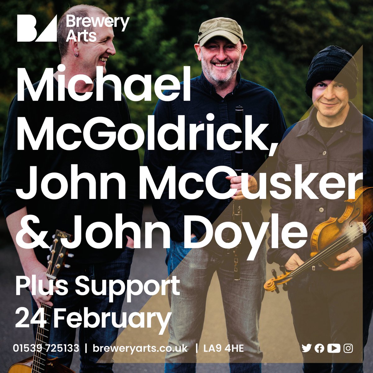 Folk music’s legendary triumvirate of musical magpies Michael @mcgoldrickflute John Doyle and @johnmccusker return to Brewery Arts for an evening of top -class folk songs, tunes and charming bonhomie on 24th Feb! Limited tickets left: breweryarts.co.uk/event/michael-…