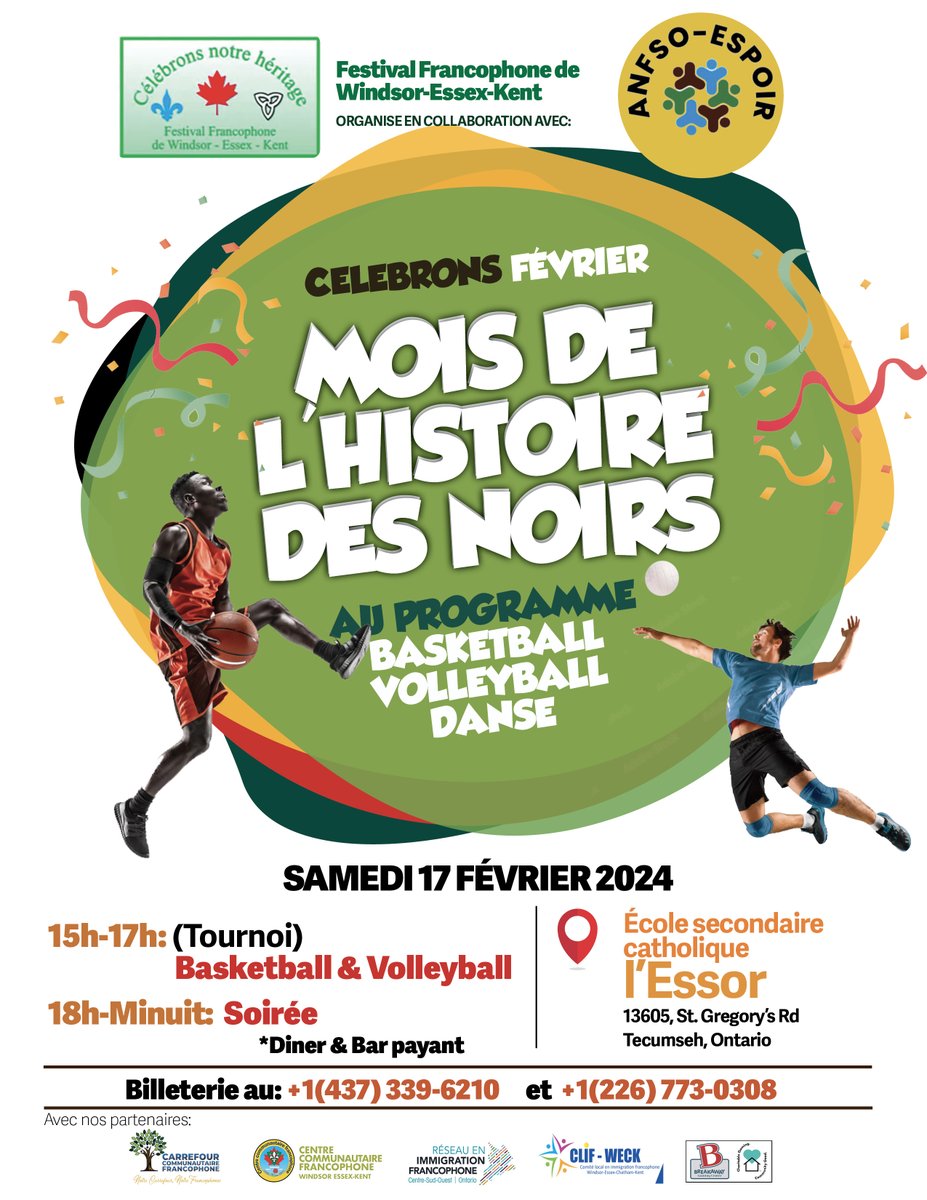 Célébrons le #MoisDeLHistoireDesNoirs avec le Tournoi de BasketBall, VolleyBall, danse...
Samedi 17 février 2024 à l’ École secondaire catholique l'Essor de 15h à 18h.
Organisée par Le Festival francophone de Windsor et Anfso Espoir. 
Billets &amp; informations à: 437 339-6210