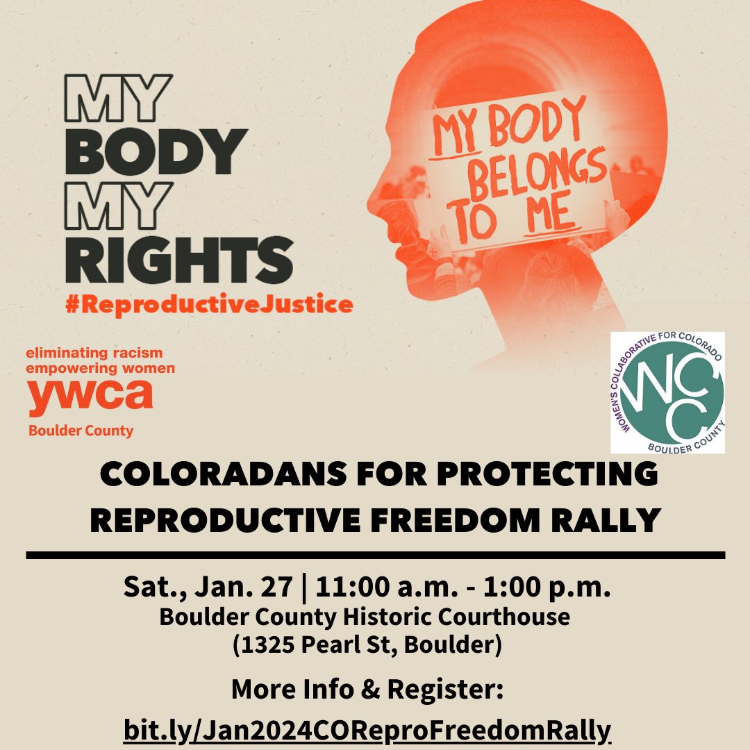 YWCA Boulder County will be holding a rally and signature-gathering event from 11 a.m. – 1 p.m. on Saturday, 1/27 in front of the Boulder County Courthouse in downtown Boulder, CO. The event is free and registration is  required: lnkd.in/gYmW5c_h #ReproductiveJustice