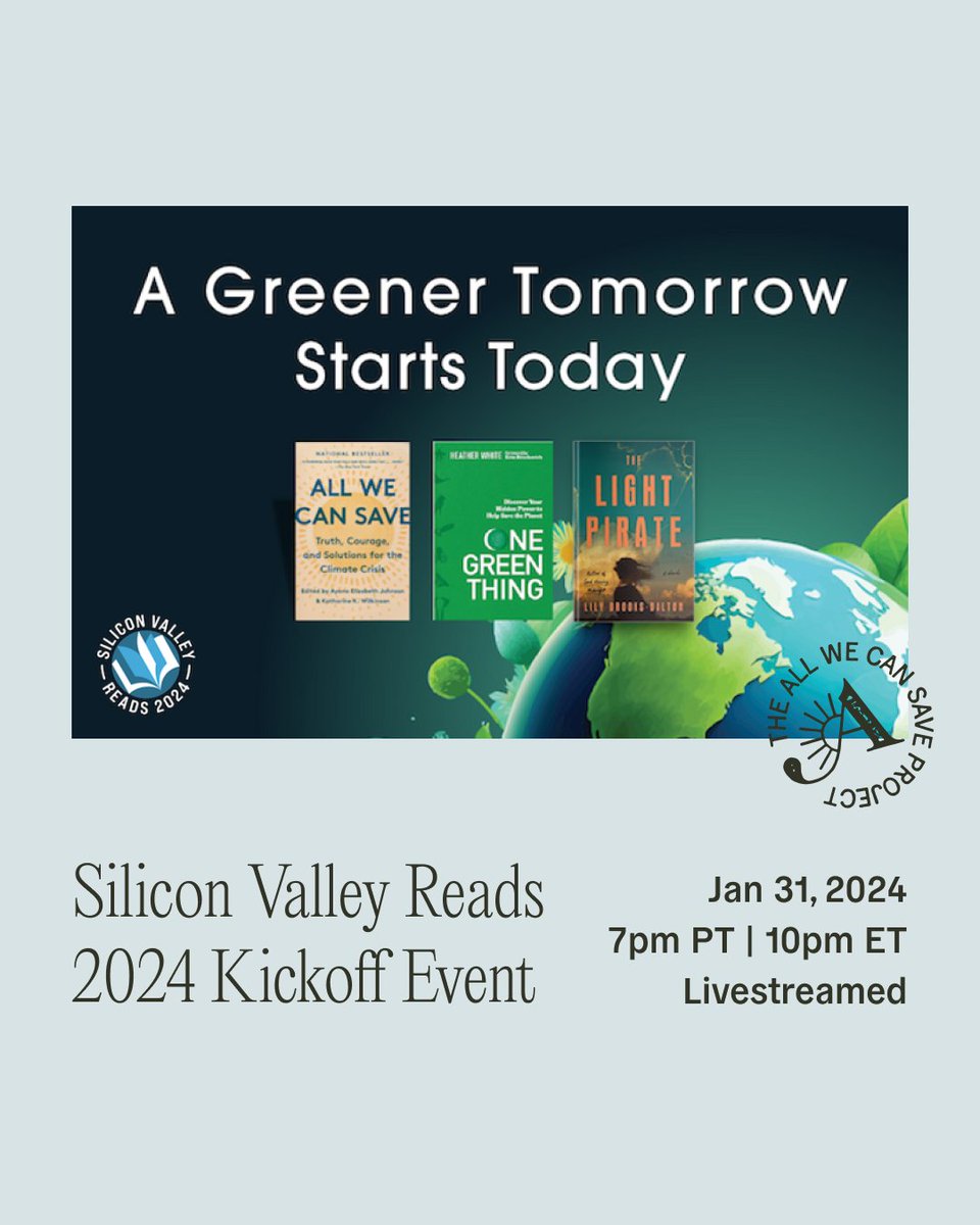 Tune in to All We Can Save anthology contributors Favianna Rodriguez and Alexandria Villaseñor in conversation about the book, a 2024 Silicon Valley Reads selection, on January 31. Register for the free, live streamed event here: siliconvalleyreads.org/event-details/…