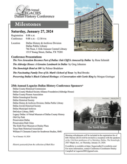 Save the Date! the 25th Annual Legacies Dallas History Conference is just around the corner!
When: Saturday January 27, 2024 
Time: 9am-12:30pm
Where: Dallas History &amp; Archives Division Dallas Public Library