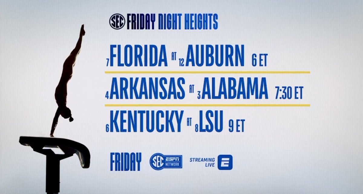 BrooksAD's tweet photo. First #FridayNightHeightsโจ tripleheader of the season TONIGHT on @SECNetwork!
๐คธโโ๏ธ6p ET: #UFvsAUB | @bartconner & @KennBaker15
๐คธโโ๏ธ7:30p ET: #ARKvsALA | @arperlman & @samanthapeszek
๐คธโโ๏ฟฝ๏ฟฝ9p ET: #UKvsLSU | @jrflipfest, @Aly_Raisman & @taylorbethdavis https://t.co/vAsiOPtyCk