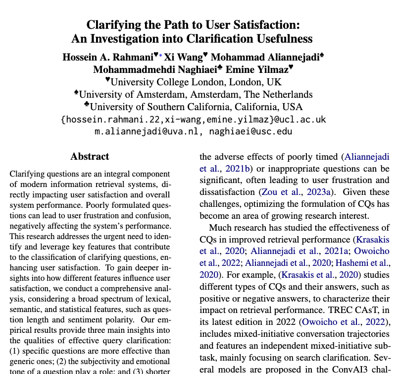 🎉Thrilled to announce that our paper 'Clarifying the Path to User Satisfaction: An Investigation into Clarification Usefulness' has been accepted to #EACL2024 together with @wangxieric,  @maliannejadi,  @naghiaei, and Emine Yilmaz

#ACL #EACL @aclmeeting #NLProc #ConvAI