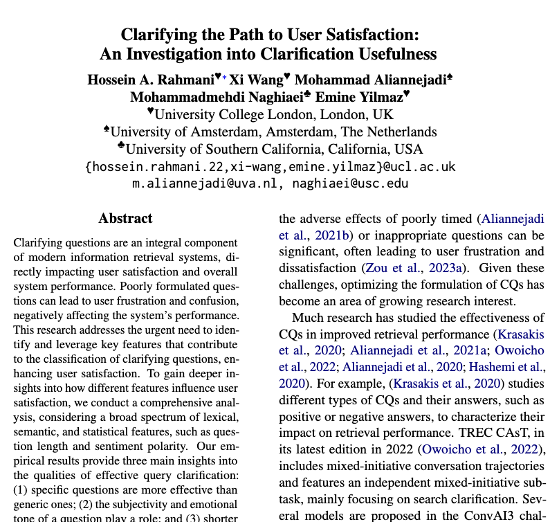 srahmanidashti's tweet photo. 🎉Thrilled to announce that our paper "Clarifying the Path to User Satisfaction: An Investigation into Clarification Usefulness" has been accepted to #EACL2024 together with @wangxieric,  @maliannejadi,  @naghiaei, and Emine Yilmaz

#ACL #EACL @aclmeeting #NLProc #ConvAI https://t.co/Kgxyeuwm29