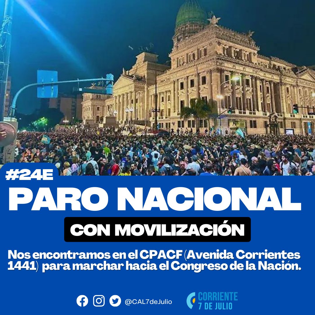 #24E • 📣 PARO NACIONAL CON MOVILIZACIÓN

📍 Nos encontramos en el CPACF, (Av. Corrientes 1441, CABA) para marchar hacia el Congreso de la Nación por el rechazo total al DNU presidencial que afecta derechos laborales y limita el derecho a huelga.