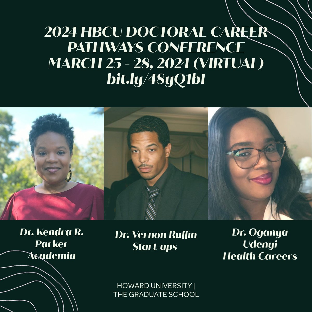 Save the date: 2024 #HBCU Doctoral Career Pathways Conference | The Graduate School
bit.ly/48yQ1bI.  Featuring Dr. Kendra R. Parker on the #academia panel, Dr. Vernon Ruffin on the #startups panel and Dr. Oganya Udenyi on health careers.@RuffinNeuroLab