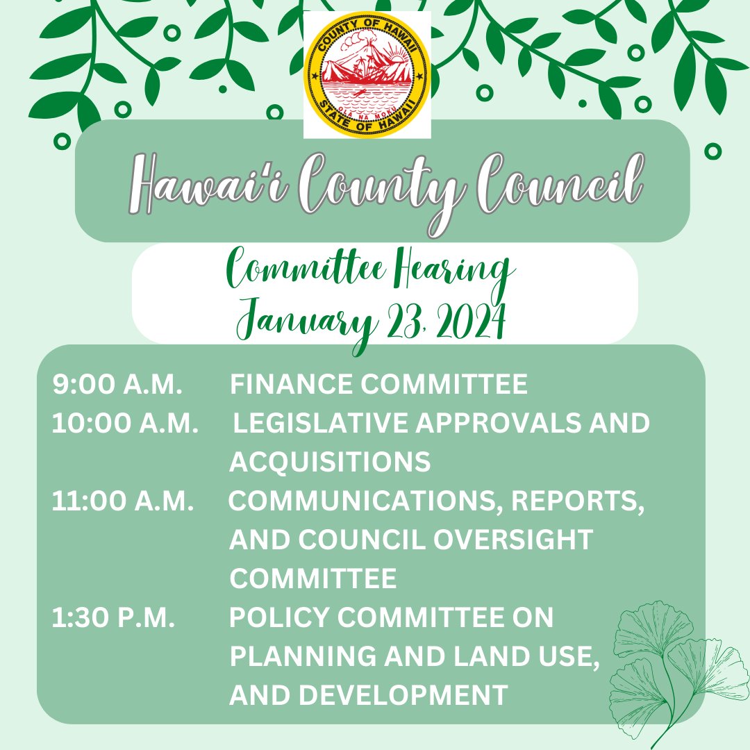 HiCountyCouncil's tweet photo. The Hawai'i County Council Committee hearing will be on Tuesday, December 20, 2024, which starts at 9:00 A.M. If you'd like to see the agenda, please click the link below.

https://t.co/IdbjnzXVNh https://t.co/JSYgUKiMt8