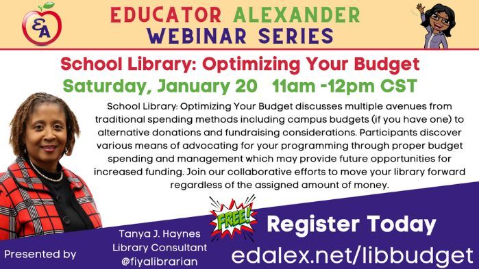 EdumatchBooks's tweet photo. Educator Alexander Webinar Series
School Library: Optimizing Your Budget presented by Tanya J. Haynes @fiyalibrarian with host Dr. Desiree Alexander @educatoralex
Sat., Jan 20, 11AM-12PM CST
https://t.co/H6bf3wVyBi
#education #edtech #schoollibraries #edbudget #collaboration https://t.co/3wa9mkX7tp