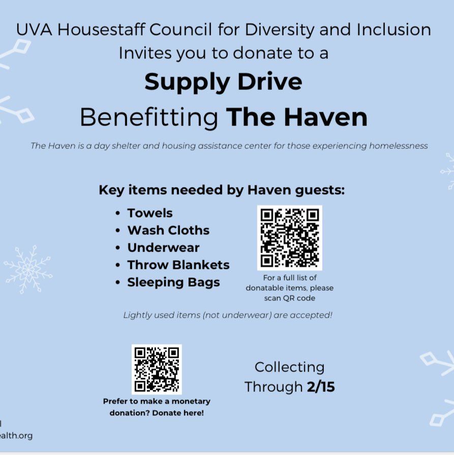 UVA Housestaff Council for Diversity & Inclusion is organizing a supply drive for The Haven, a local shelter & resource center that provides critical services to Charlottesville's homeless population. Please consider your meaningful contribution! @uvahealthnews @UVAHealth_DEI