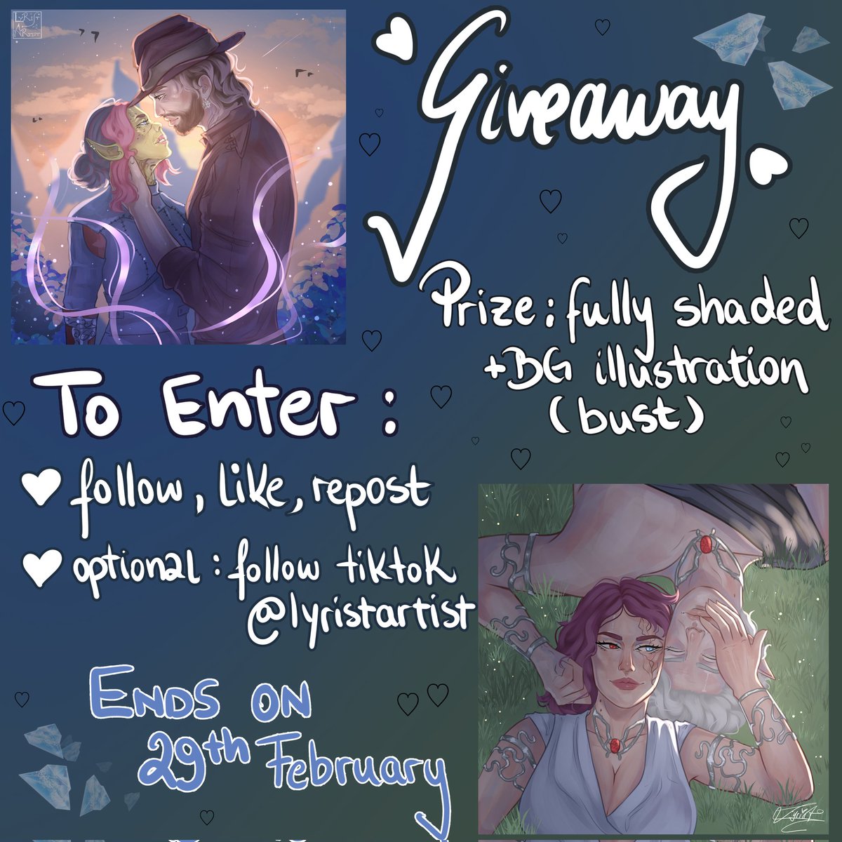 Hosting an ART GIVEAWAY! The winner will get a fully shaded (bust) illustration (max 2 characters). 🗡 follow, like, repost. 🗡 optional: follow on tiktok! tiktok.com/@lyristartist?… ENDS on the 29th of February. Good luck!! ♥️