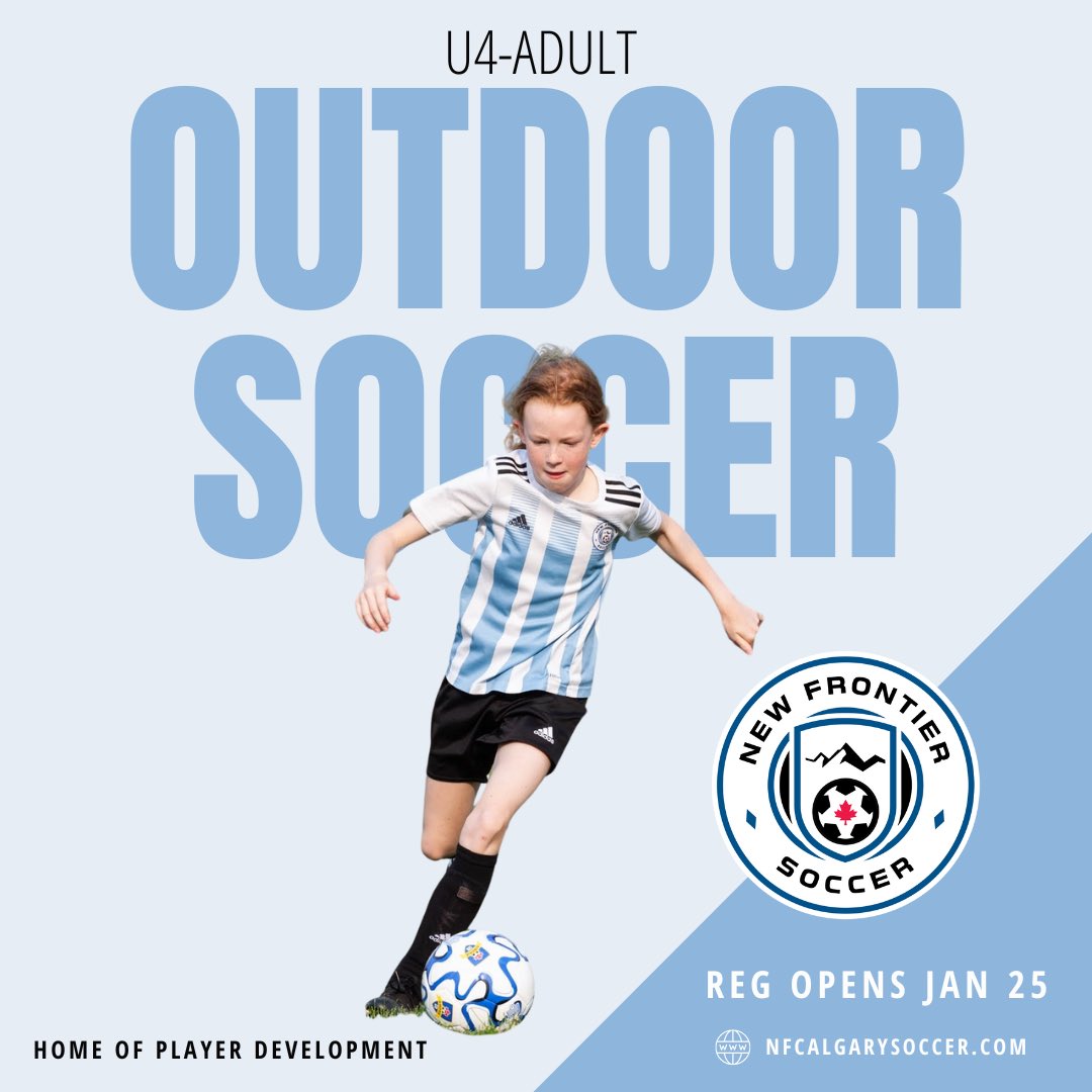 Ready to take your game to a New Frontier?
Outdoor Registration Opens Jan 25!

⚽️ U4-Adult Programs 
⚽️ Exceptional Coaching Staff
⚽️ League Play and Tournaments 
⚽️ Payment Plan Options 

#calgarysoccer #soccercalgary #calgary #yyc #community #youthsoccer #calgaryminorsoccer