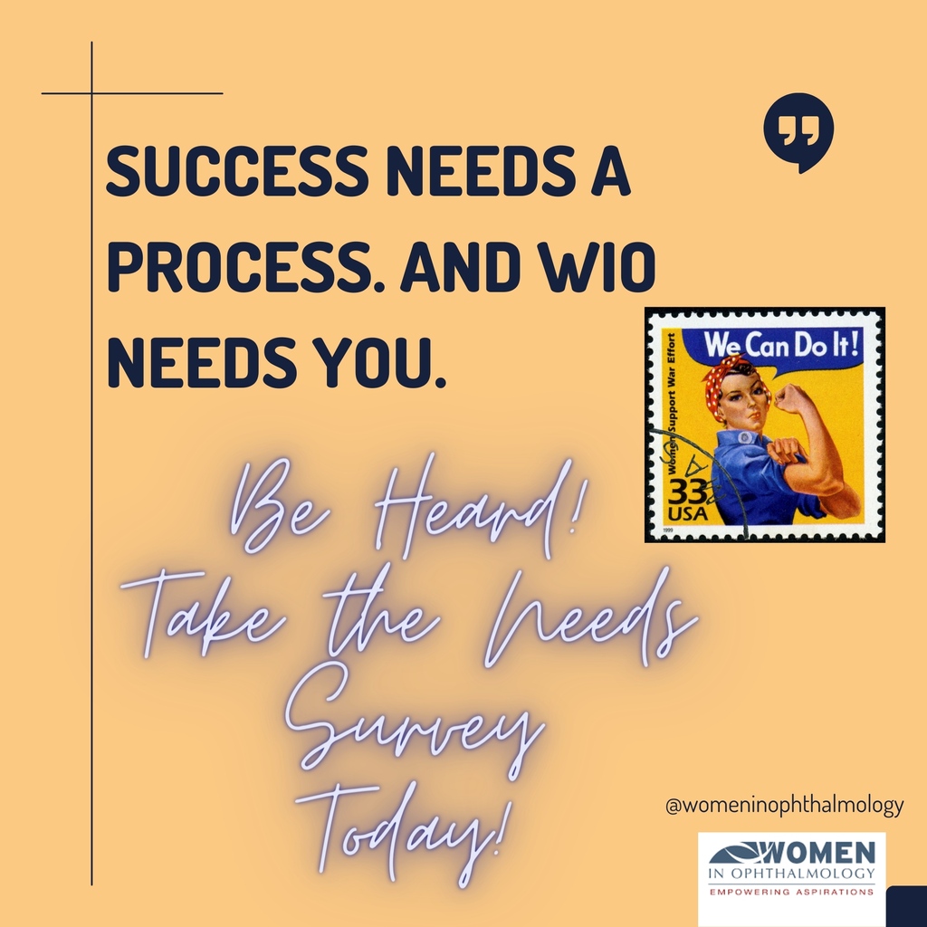 Do you want more from WIO? We want to know how we can meet YOUR NEED at EVERY stage of your journey. Are you interested in being a speaker at the WIO symposium?  Let your voice be heard! Respond Today! Access here: shorturl.at/ilNPW

#WhyWIO #womeninophthalmology