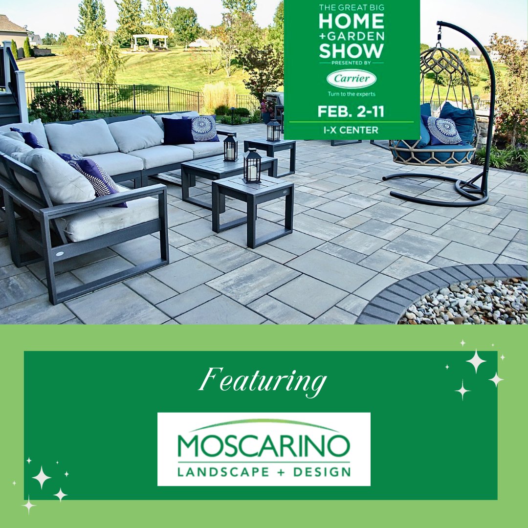 Have you heard? Moscarino will be featured at this year’s Great Big Home + Garden Show! If you’re looking for a chance to discuss your outdoor living plans with the best of the best, visit our exhibit at the IX Center, Feb 2-11!