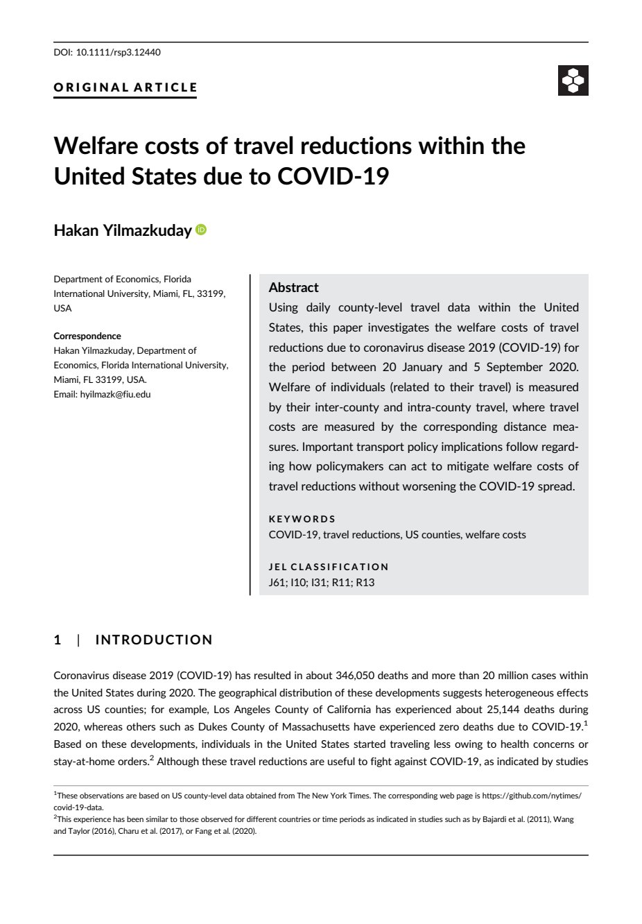 HAKAN YILMAZKUDAY on X: OPEN ACCESS to Welfare costs of travel reductions  within the United States due to COVID-19 is available at    / X