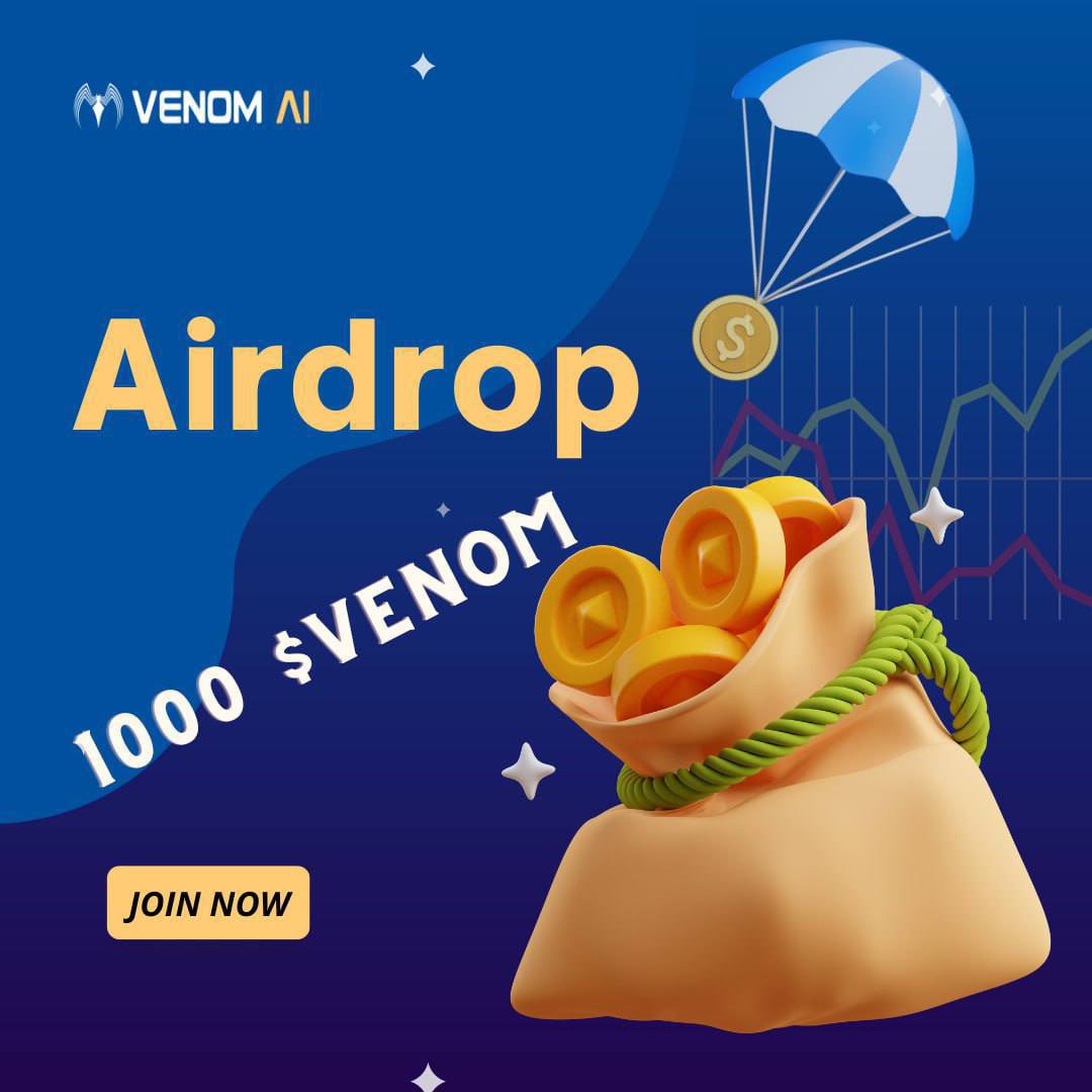 🚀✨Step into the Airdrop venomAI$!🌟

🤩 Claim 10 Venom AI:
1. Follow ✅
2. Retweet 🔄
3. Tag 3 Friends 🤝
4. Join our Telegram bot  🚀
t.me/VenomAI0_bot

⏰ Jan 20 - Feb 15
🏆 100 Winners! Post-Feb 15, the Top 100 Referrals soar higher, each winning 20 Venom AI