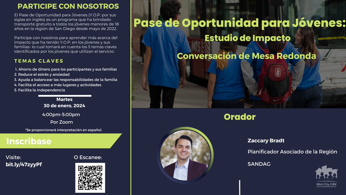 Join our Improving Transportation in City Heights (ITCH) team for a Zoom Roundtable Talk about the Youth Opportunity Pass Impact Study on January 30, 2024 from 4 pm to 5 pm! <a href="/SANDAG/">SANDAG</a>'s Zaccary Bradt will discuss the YOP Impact Study. RSVP: 
bit.ly/47zyyPf or scan QR code.