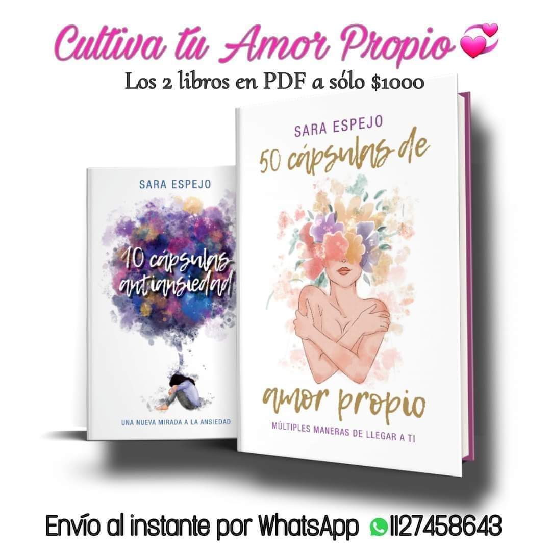 Joa on X: 50 capsulas de Amor Propio + 10 capsulas Antiansiedas de Sara  Espejo En formato PDF Los 2 x $1000 🇦🇷 Envío al instante por WhatsApp  1127458643 #libros #LibrosRecomendados  / X