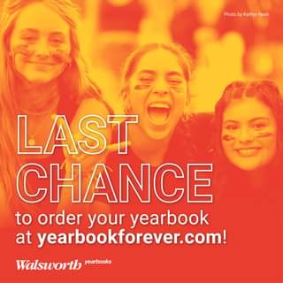 Our yearbook sale is wrapping up this Sunday, January 21st. A very limited number of overrun copies are available in May, but the BEST way to guarantee there is a yearbook in May is to order now at yearbookforever.com.