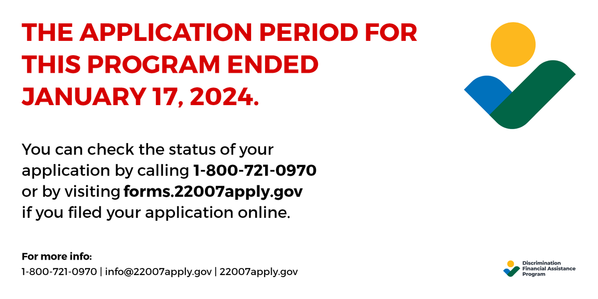 The application period for the program ended January 17, 2024.

You can check the status of your application by calling or by visiting the website if you filed your application online.

#USDA #Farmers #Ranchers #22007apply #IRA22007 #farmlendassist #DFAP #agriculture