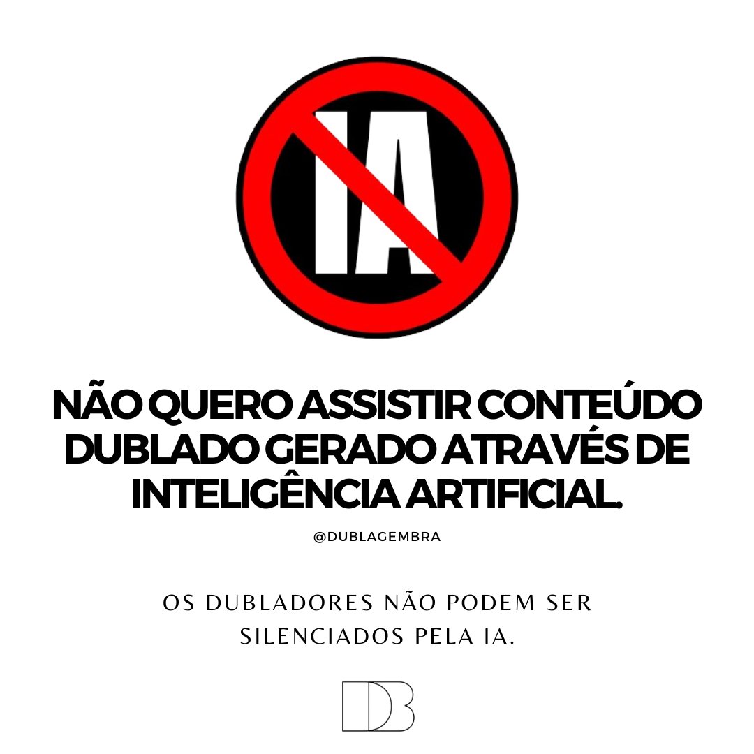 dublagembra's tweet image. Não quero assistir conteúdo dublado gerado através de inteligência artificial.