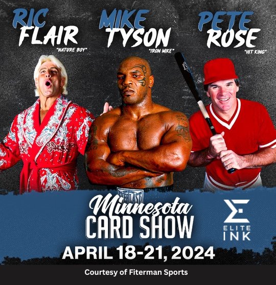 Huge announcement: Mike Tyson, Ric Flair, and Pete Rose will be at Minnesota Card Show 2.0 - Signing Autographs and doing Photo-Ops. Tickets are live on the site now: Cardshowmn.com @CardPurchaser
