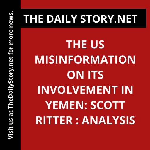 thedailystory_X's tweet image. "The US claims innocence in Yemen, but Scott Ritter's analysis reveals shocking misinformation. #YemenCrisis #USInvolvement #Misinformation"
Read more: thedailystory.net/the-us-misinfo…