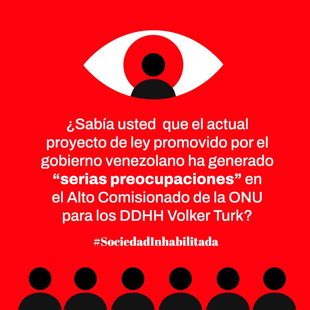 ¿Sabía usted que el Alto Comisionado para los Derechos Humanos de Naciones Unidas @Volker_turk <a href="/OACNUDH/">OACNUDH</a> expresó que esta ley ha generado serias preocupaciones porque no cumple con estándares en Derechos Humanos?
 #SociedadInhabilitada