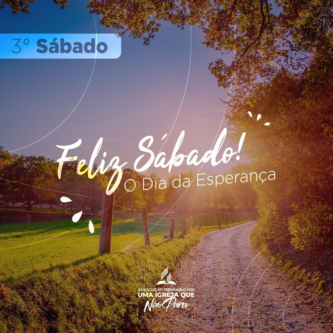 🟦 Feliz Sábado!!! Dia de Esperança!!!
#PrimeiroDeus
#APeUmaIgrejaQueNaoPara