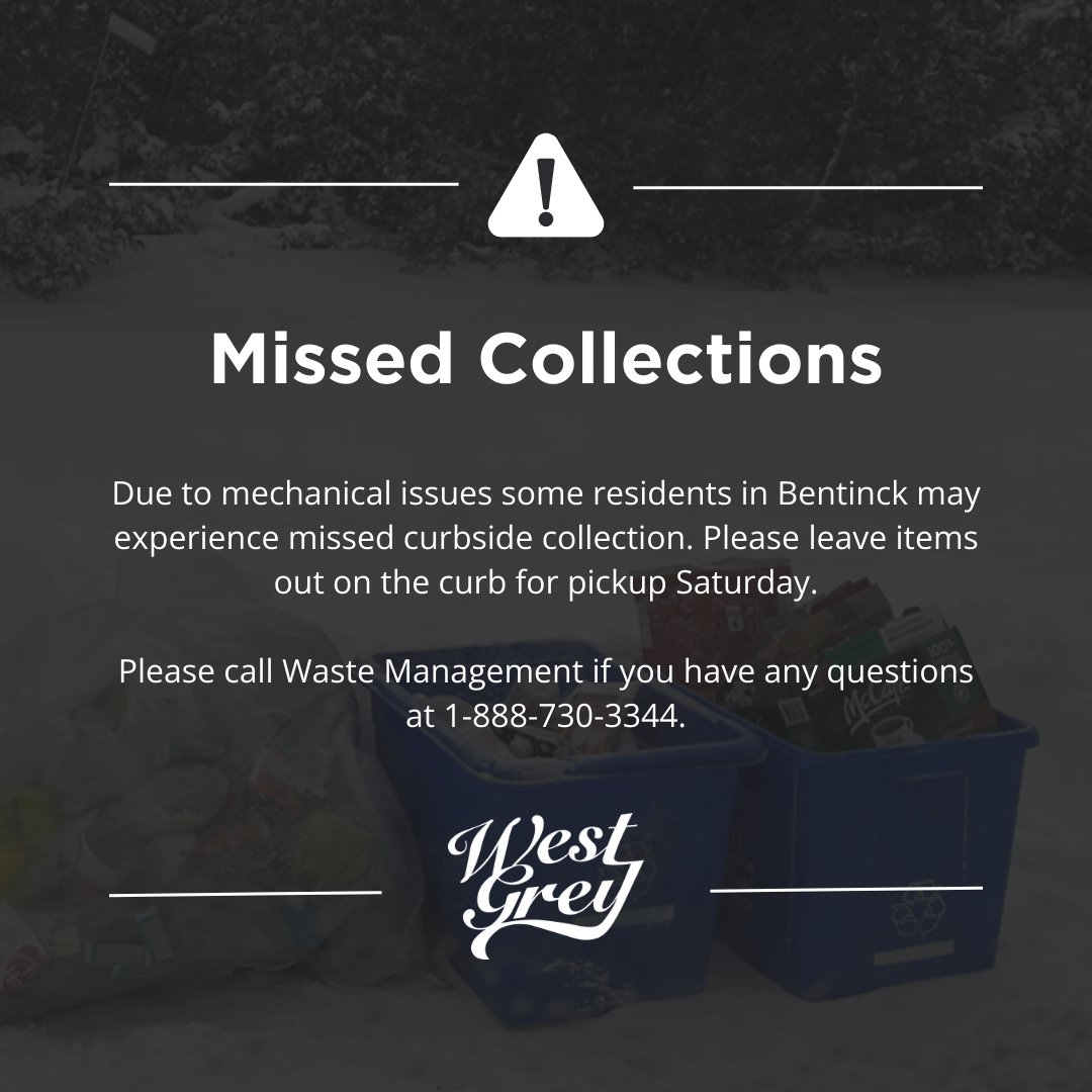 Due to mechanical issues some residents in Bentinck (Forest Creek) may experience missed curbside collection. Residents who were missed are asked to leave their items at the curb for collection Saturday.

Please contact Waste Management if you have any questions at 1-888-730-3344