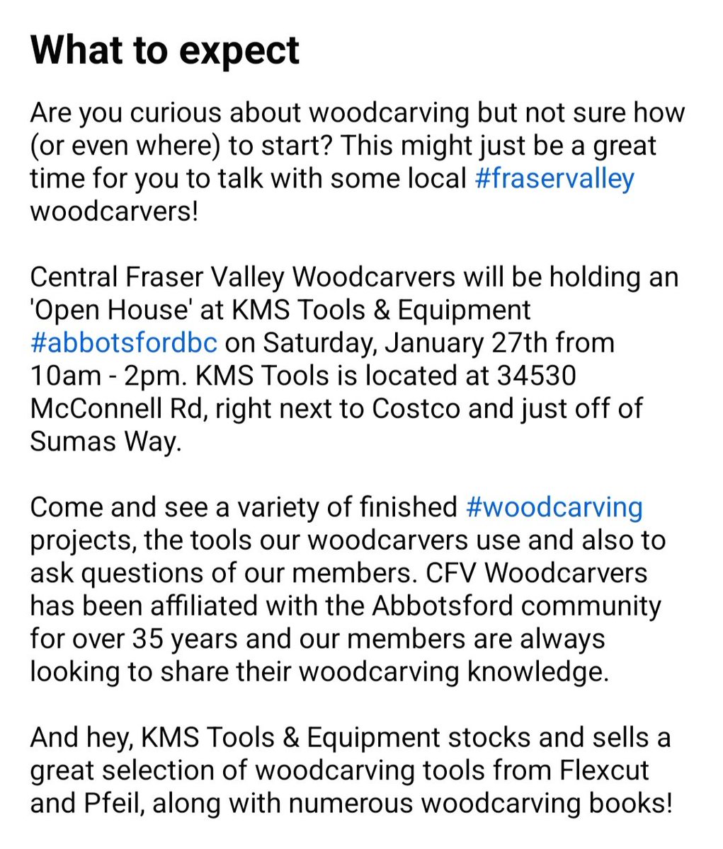 Are you curious about woodcarving but not sure how (or even where) to start?

This might just be a great time for you to talk with some local #fraservalley woodcarvers!

Central Fraser Valley Woodcarvers will be holding an 'Open House' at @kmstools on Saturday, January 27th!