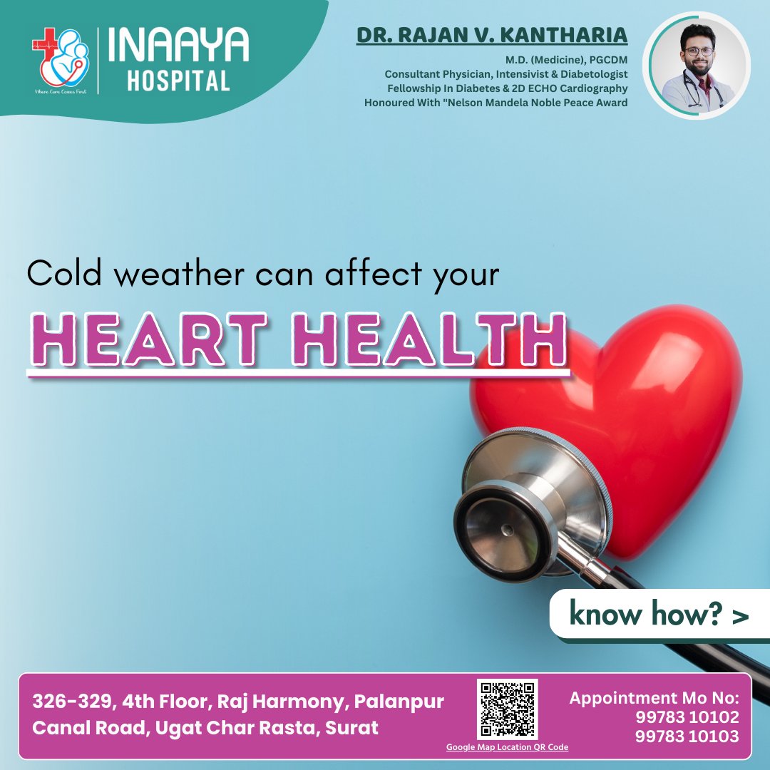 InaayaHospital's tweet photo. Cold Weather Can Harm Heart Health by Raising Blood Pressure, Heart Rate, Blood Clot Risk, and Respiratory Infections.
#InaayaHospital #HeartHealth #WINTER #heart #care #prevention #wellness #HeartProtection #blood #healthcare #heartrate #physician #surat #gujarat #i3corporation https://t.co/cMiUfxMOUt