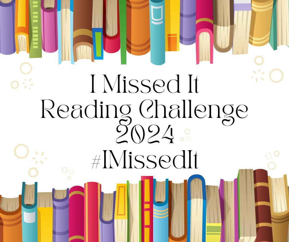 There is just something I love about having a reading plan. So, why not create my own reading challenge. Check out my 'I Missed It' reading challenge and maybe even consider joining me! #IMissedIt #MGlit adayinthelifeof19b.blogspot.com/2024/01/a-few-…
