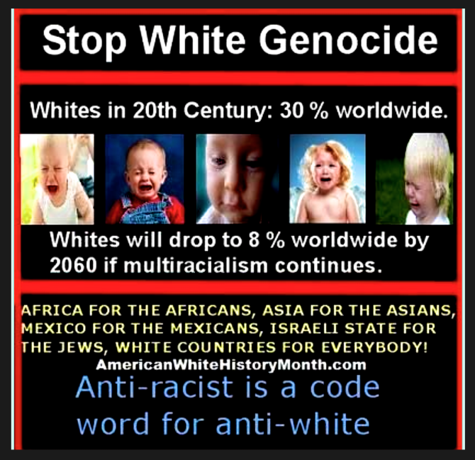 @Migrants5O73250 Exactly - White Genocide is a real thing, has been for years, and those who want it seem to have gotten bolder. #NoMoreTolerance of any BS